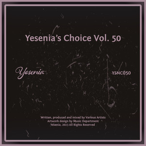 Yesenia's Choice, Vol. 50