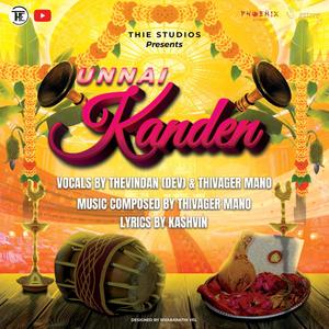 Unnai Kanden (feat. Thevindan (Dev))