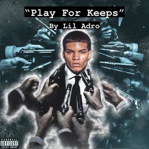 Play For Keeps (Explicit)