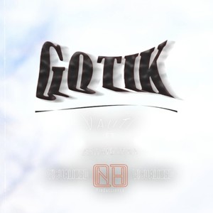GOTIK (feat. Baunn & Br Wan)