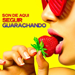 Seguir Guarachando (Salsa Mix)