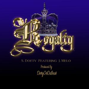 Royalty (feat. J.Melo) [Explicit]