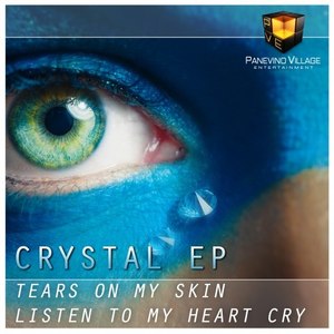 Crystal EP (Tears on My Skin / Listen to My Heart Cry)