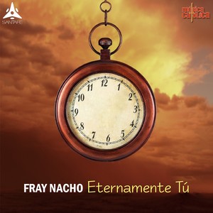 Eternamente Tú (Música Católica)