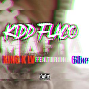 MAFIA (feat. King K LV & 68kp) [Explicit]