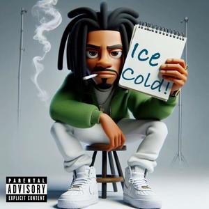 Ice Cold (Explicit)