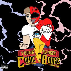 Comic Books (Explicit)