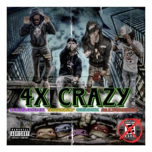 4x crazy (feat. Allstarkee, Gelo2x & Msteez) [Explicit]