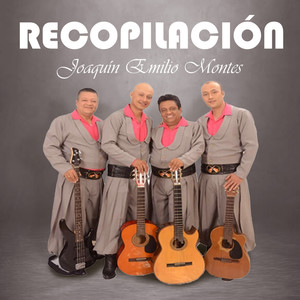 Recopilación Joaquín Emilio Montes