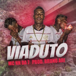 Viaduto (Explicit)