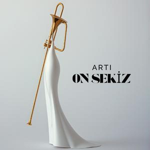 Artı On Sekiz (Enstrumental)