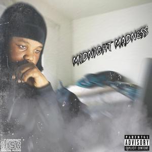 Midnight Madness (Explicit)