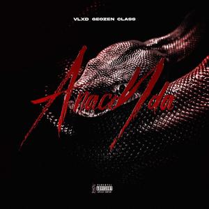 Anaconda (feat. GeoZen & Class) (Explicit)