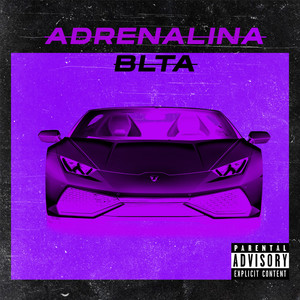 Adrenalina (Explicit)