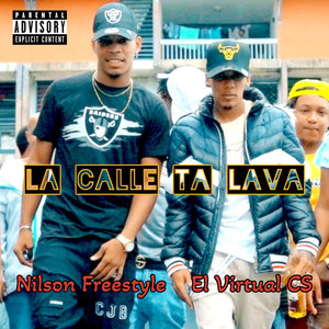 La Calle Ta LaVa (Explicit)