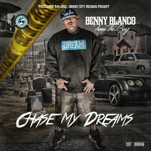 Chase My Dreams (Explicit)
