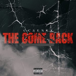 The Come Back (Explicit)