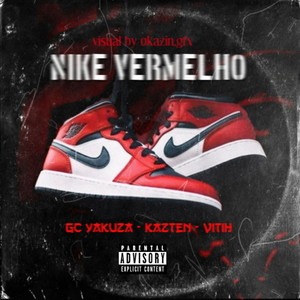 Nike Vermelho (Explicit)