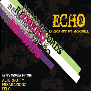 Echo (Felo's Bu Langa Mix)