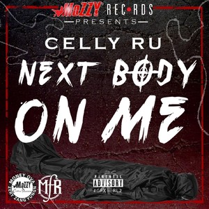 Next Body On Me (Explicit)