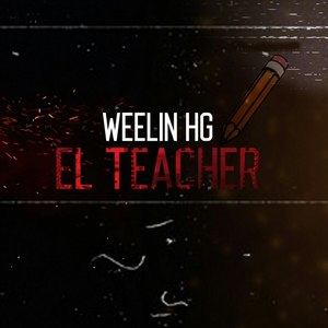 El Teacher (Explicit)