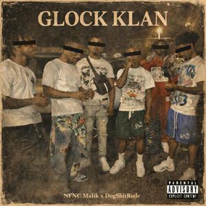 Glock klan (feat. Nfnc Malik)