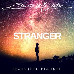 Stranger (feat. Riannti)