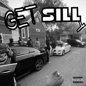 Get Silly (Explicit)