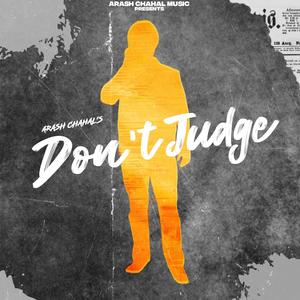 Don't Judge (feat. Rav Hanjra & Snappy)