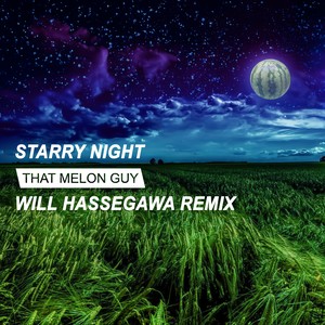 Starry Night (WiLL Hassegawa Remix)