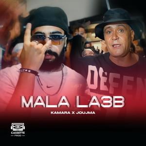 Mala La3b | ملا لعب (feat. Joujma)