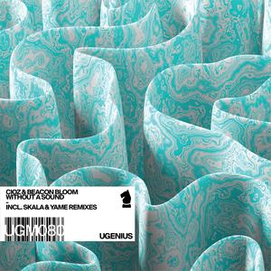 Without a Sound (YAME Remix)