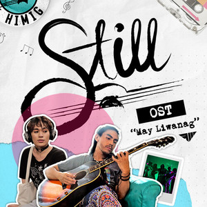 May Liwanag (From "Still": A Viu Original Musical Narrative Series)