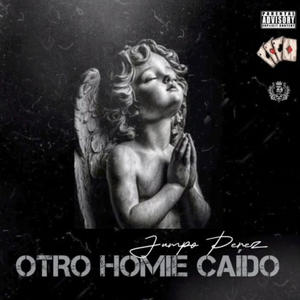 Otro homie caido (Explicit)