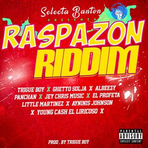 Raspazon Riddim (Explicit)