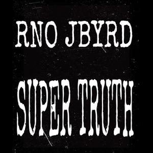 SUPER TRUTH (Explicit)