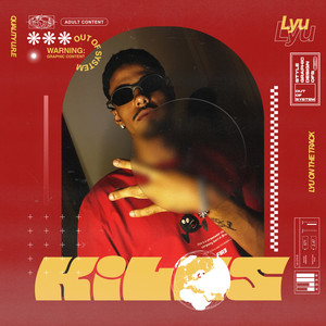 Lyu.Wav - Kilos (Explicit)