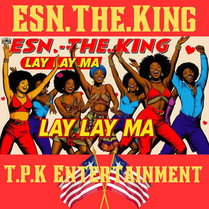Lay Lay Ma (Explicit)