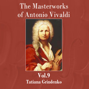 Tatiana Grindenko - Oboe Concertos, Vol.I, Concerto in C Major (RV447): X. Allegro non molto