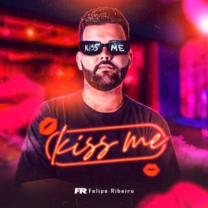 Kiss Me (Explicit)
