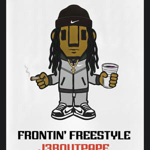 Frontin' Freestyle (Explicit)