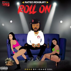 Roll On (Explicit)