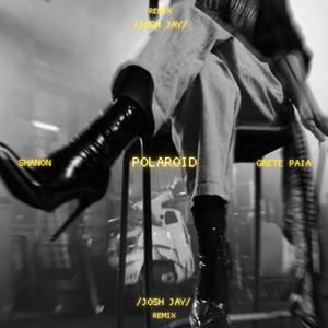 Polaroid (Josh Jay Remix)