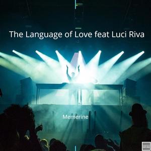 The Language of Love (feat. Luci Riva)