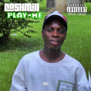 Play me (Explicit)