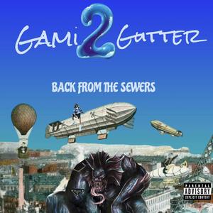 Back From The Sewers (Explicit)