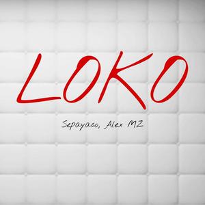 Loko (feat. Alex MZ)