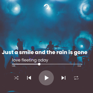 Just a Smile and the Rain Is Gone (Instrumental Version)