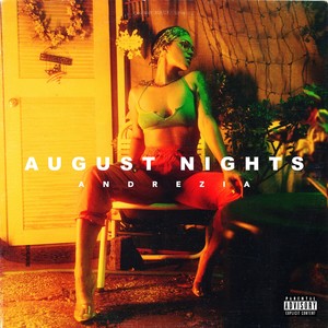 August Nights (Explicit)