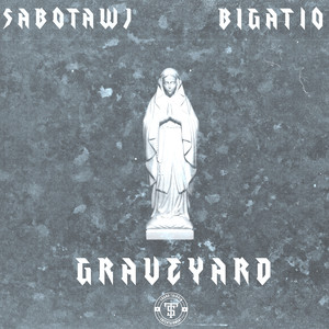 Graveyard (Explicit)